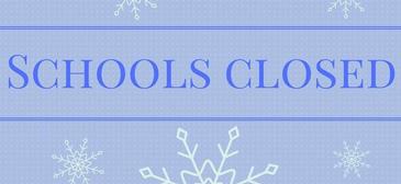 Schools Closed Wednesday 2/3/2021