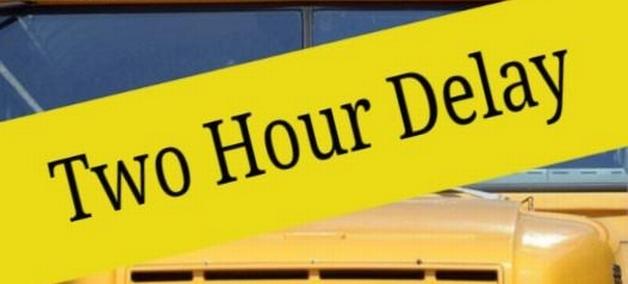 Two Hour Delay Thursday January 9 2025