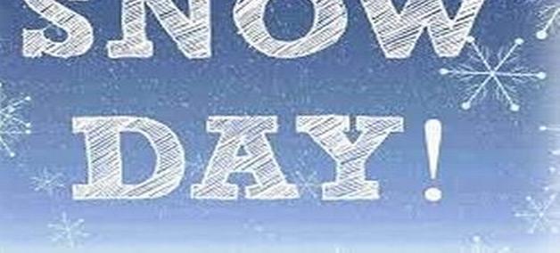 Snow Day - Tuesday January 28 2025